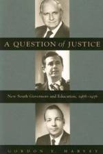 A Question of Justice af Gordon E. Harvey
