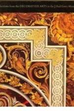 Selections from the Decorative Arts in the J.Paul Getty Museum af . Wilson