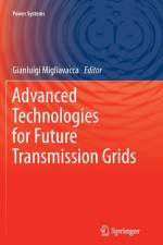Advanced Technologies for Future Transmission Grids