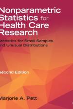 Nonparametric Statistics for Health Care Research af Marjorie (Marg) A. Pett