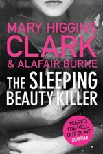 The Sleeping Beauty Killer af Mary Higgins Clark