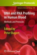 DNA and RNA Profiling in Human Blood