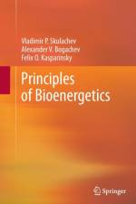 Principles of Bioenergetics af Vladimir P. Skulachev