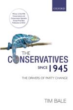 The Conservatives since 1945 af Tim (Professor of Politics Bale