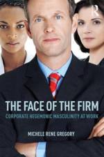 The Face of the Firm af Michele (York College of The City University of New York) Gregory