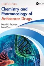 Chemistry and Pharmacology of Anticancer Drugs af David E. Thurston