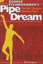 George Steinbrenner's Pipe Dream af Bill Livingston