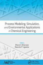 Process Modeling, Simulation, and Environmental Applications in Chemical Engineering