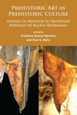 Prehistoric Art as Prehistoric Culture