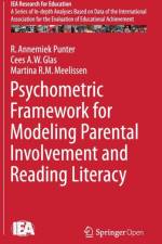 Psychometric Framework for Modeling Parental Involvement and Reading Literacy af Cees A. W. Glas