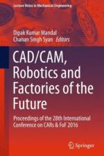 CAD/CAM, Robotics and Factories of the Future