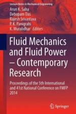 Fluid Mechanics and Fluid Power - Contemporary Research