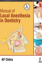 Manual of Local Anaesthesia in Dentistry af AP Chitre