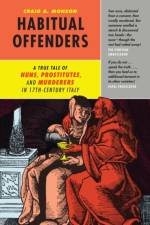 Habitual Offenders af Craig A. Monson
