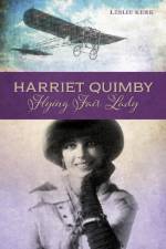 Harriet Quimby af Leslie Kerr