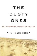 Dusty Ones, The af A Swoboda