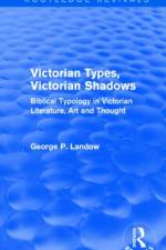 Victorian Types, Victorian Shadows (Routledge Revivals)
