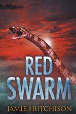Red Swarm af Jamie Hutchison