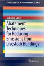 Abatement Techniques for Reducing Emissions from Livestock Buildings af Mohamed Samer