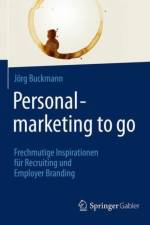 Personalmarketing to go af Jorg Buckmann