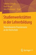 Studienwerkstatten in der Lehrerbildung