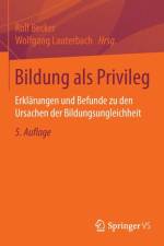 Bildung ALS Privileg