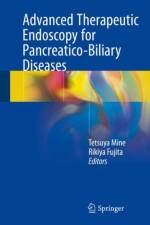 Advanced Therapeutic Endoscopy for Pancreatico-Biliary Diseases