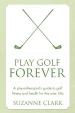 Play Golf Forever af Suzanne Clark