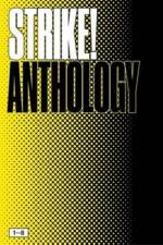 Strike! Anthology af Strike Magazine