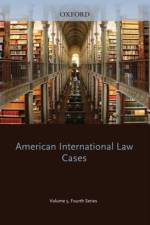 AMERICAN INTERNATIONAL LAW CASES Fourth Series 2009 VOLUME 5