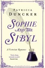 Sophie and the Sibyl af Patricia Duncker