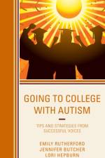 Going to College with Autism af Emily Rutherford