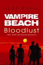 Vampire Beach: Bloodlust af Alex Duval