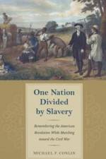 One Nation Divided by Slavery af Michael F. Conlin