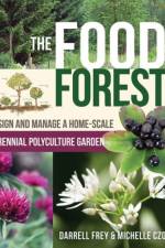 The Food Forest Handbook af Darrell Frey