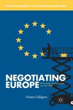 Negotiating Europe af O. Calligaro