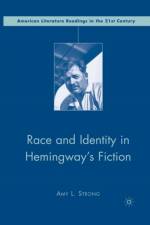Race and Identity in Hemingway's Fiction af A. Strong