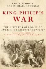 King Philip's War af Eric B. Schultz