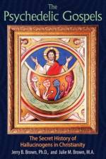 The Psychedelic Gospels af Jerry B. Brown