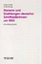 Romane und Erzahlungen Deutscher Schriftstellerinnen UM 1800 af Helga Gallas
