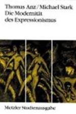 Die Modernitat des Expressionismus