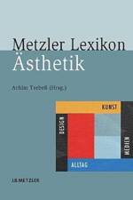 Metzler Lexikon Asthetik