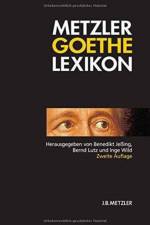 Metzler Goethe Lexikon