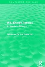 U.S. Energy Policies (Routledge Revivals) af Resources For The Future Ltd