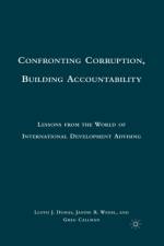 Confronting Corruption, Building Accountability af L. Dumas