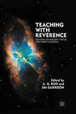 Teaching with Reverence af A. Rud