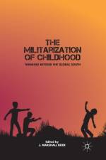 The Militarization of Childhood