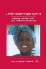 Gender Epistemologies in Africa af O. Oyewumi