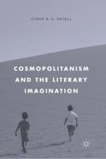 Cosmopolitanism and the Literary Imagination af C. Patell