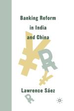 Banking Reform in India and China af Lawrence Saez